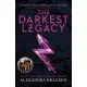 The Darkest Legacy Book 4