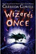 The Wizards of Once Book 1