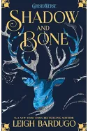 Shadow and Bone Book 1