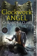 Clockwork Angel Book 1