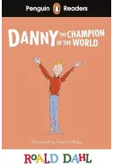 Penguin Readers Level 4: Roald Dahl Danny the Champion of the World A2+