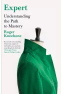 Expert: Understanding the Path to Mastery