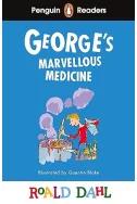 Penguin Readers Level 3: Roald Dahl George’s Marvellous Medicine A2