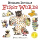 First Words Hugless Douglas 