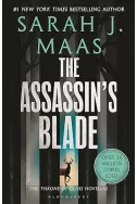 The Assassin's Blade:The Throne of Glass Prequel Novellas