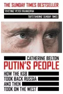 Putin's People : How the KGB Took Back Russia and Then Took on the West