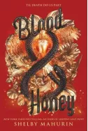 Blood & Honey Book 2