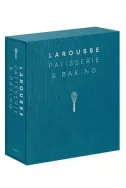 Larousse Patisserie and Baking