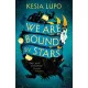 We Are Bound by Stars Book 2