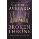 Broken Throne : Red Queen Book 5