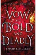 A Vow So Bold and Deadly Book 3