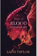 Days of Blood and Starlight Book 2