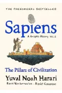 Sapiens A Graphic History: Volume 2