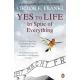Yes To Life In Spite of Everything