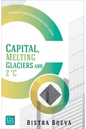 Capital, Melting Glaciers and 2°C: Sustainable Corporate Governance in 21st century