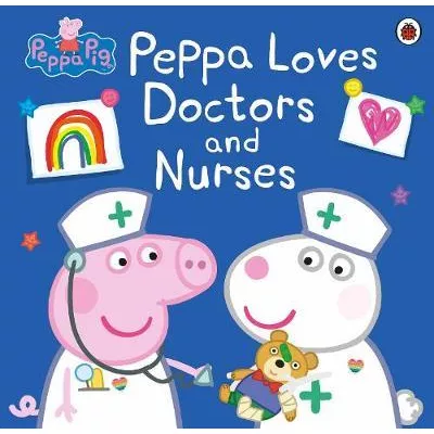 Peppa Pig: Peppa Loves Doctors and Nurses