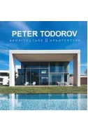 Peter Todorov. Architecture / Архитектура