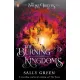 The Burning Kingdoms Book 3