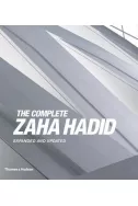 The Complete Zaha Hadid : Expanded and Updated