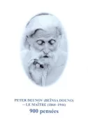 Peter Deunov - Le Maitre 1864-1944 - 900 pensees