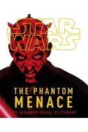 Star Wars Episode I The Phantom Menace The Expanded Visual Dictionary