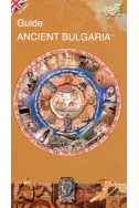 Guide Ancient Bulgaria