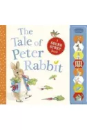 The Tale of Peter Rabbit: a Sound Story Book