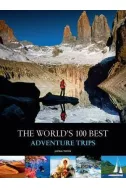 The World's 100 Best Adventure Trips
