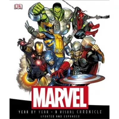 Marvel Year by Year a Visual Chronicle