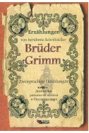Bruder Grimm - zweisprachige erzahlungen