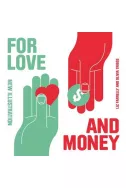 For Love and Money: New Illustration