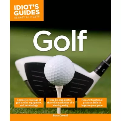 Complete Idiot's Guide to Golf