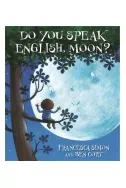 Do You Speak English, Moon?