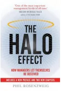The Halo Effect: How Managers Let Themselves be Deceived