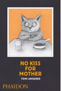 No Kiss For Mother