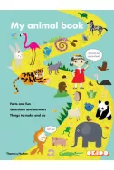 My Animal Book: Facts and Fun Questions and Answers Things to Make and Do