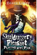 Skulduggery Pleasant: Playing with Fire