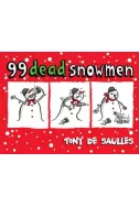 99 Dead Snowmen