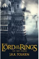 The Two Towers: The Lord of the Rings. Part 2