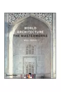 World Architecture. The Masterworks