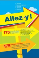 Allez-y! 175 тестови задачи за олимпиадата по френски език за ученици от 8. до 12. клас