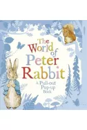 The World of Peter Rabbit: a Pull-Out Pop-Up Book