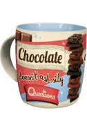 Чаша Chocolate doesn't ask silly questions
