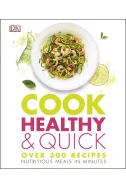 Cook Healthy and Quick
