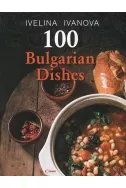 100 Bulgarian Dishes