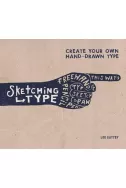 Sketching Type - Create Your Own Hand-Drawn Type