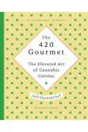 The 420 Gourmet - The Elevated Art of Cannabis Cuisine