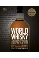World Whisky: A Nation-by-Nation Guide to the Best