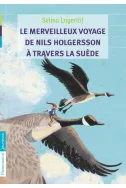 Le Merveilleux Voyage de Nils Holgersson a travers la Suede
