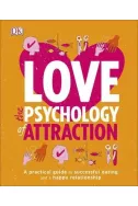 Love the Psychology of Attraction